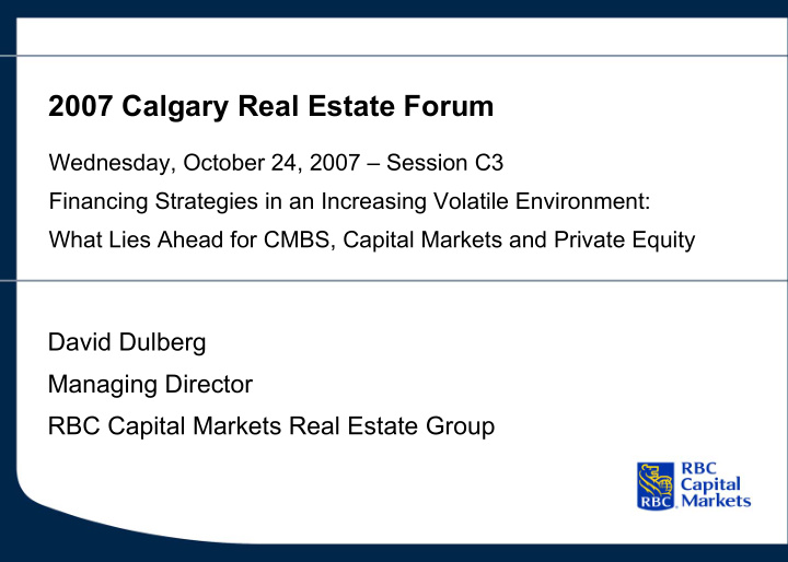 2007 calgary real estate forum