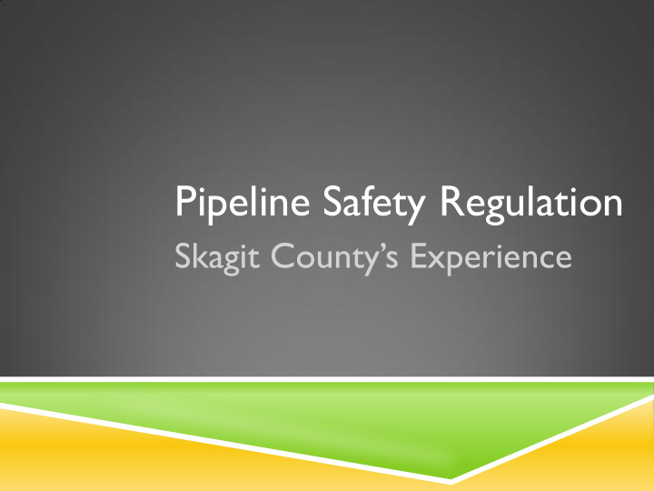 pipeline safety regulation