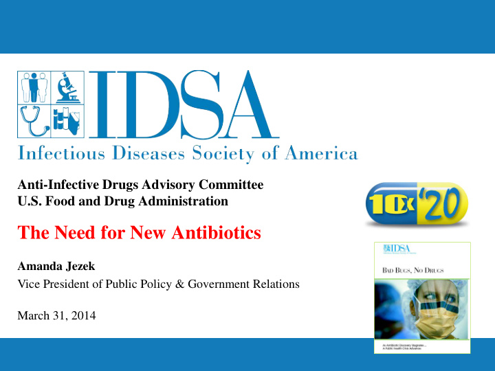 the need for new antibiotics