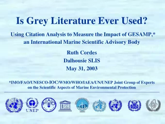 Is Grey Literature Ever Used?  Using Citation Analysis to Measure the Impact of GESAMP,*  an