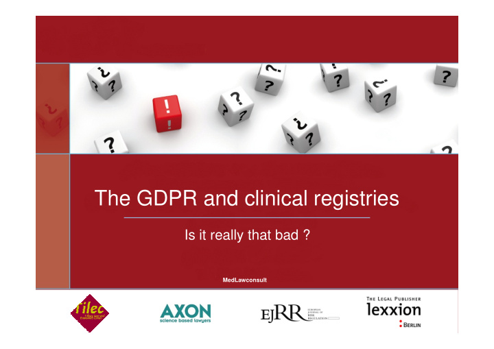 the gdpr and clinical registries