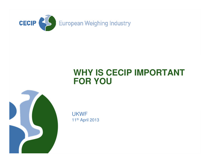 why is cecip important for you for you