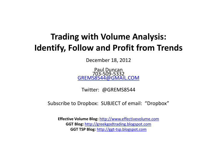trading with volume analysis identify follow and profit