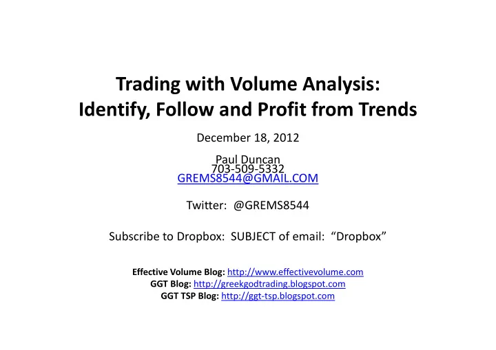 trading with volume analysis identify follow and profit