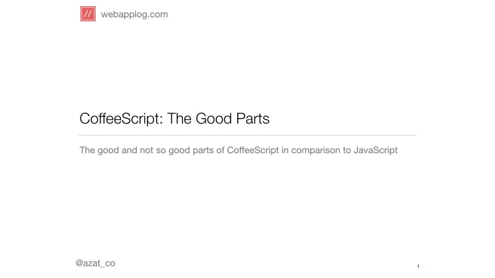 coffeescript the good parts