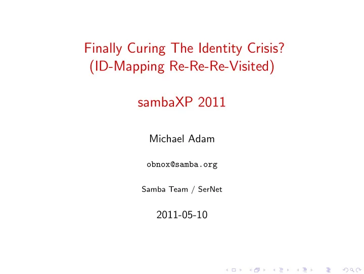finally curing the identity crisis id mapping re re re