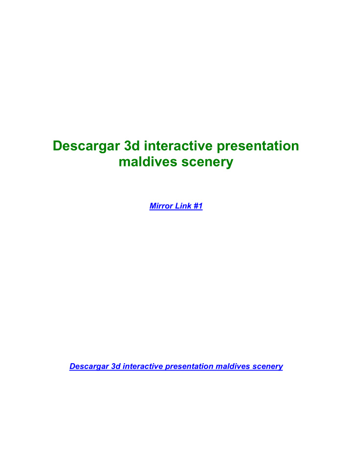 descargar 3d interactive presentation maldives scenery