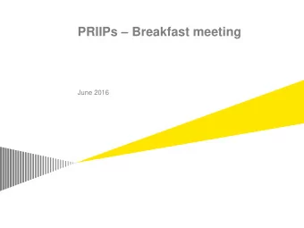 PRIIPs  Breakfast meeting  June 2016  Table of Contents  Challenges  Risk Indicators