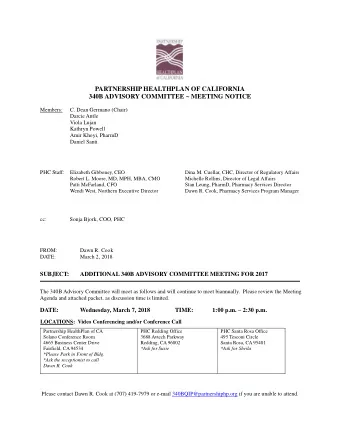 PARTNERSHIP HEALTHPLAN OF CALIFORNIA  340B ADVISORY COMMITTEE ~ MEETING NOTICE  Members:  C. Dean