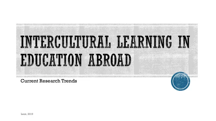 current research trends