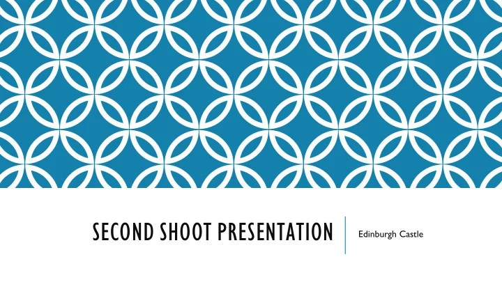 second shoot presentation