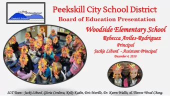 Pee  eekskill  kskill City  ty School  hool Di  Dist  strict  rict  Board of Education Presentation