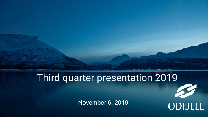 third quarter presentation 2019