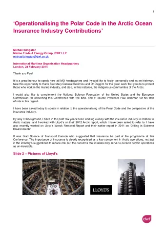 Operationalising the Polar Code in the Arctic Ocean Insurance Industry Contributions