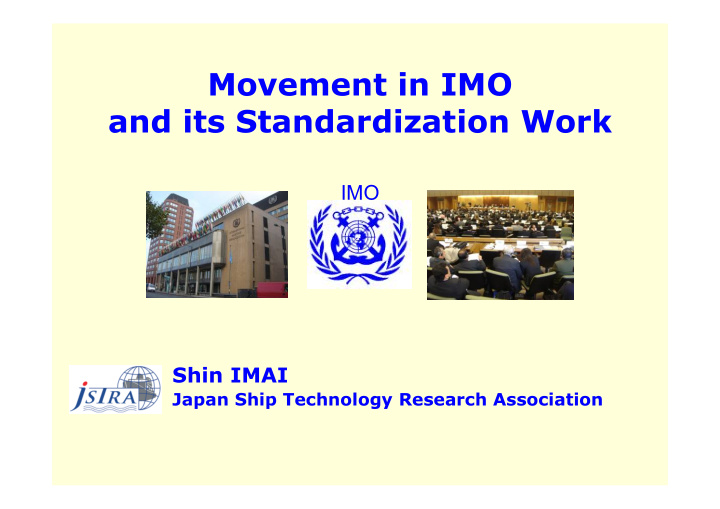 movement in imo and its standardization work
