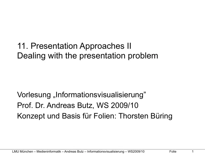11 presentation approaches ii dealing with the