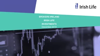 IRISH LIFE  INVESTMENTS  December 2019  History of Equity Markets  1  2  Diversification  3  Active
