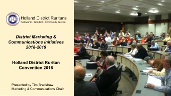 Holland District Ruritans  Fellowship.  Goodwill.  Community Service  District Marketing &amp;