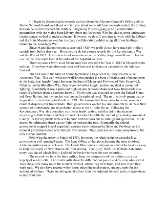 Ill begin by discussing the records we have from the Adjutant Generals Office and the  Maine