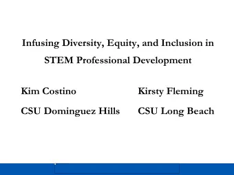 Infusing Diversity, Equity, and Inclusion in  STEM Professional Development  Kim Costino  Kirsty