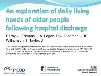 Williamson, T. Taylor, J.  This presentation presents independent research commissioned by the