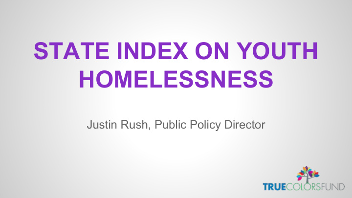 state index on youth homelessness