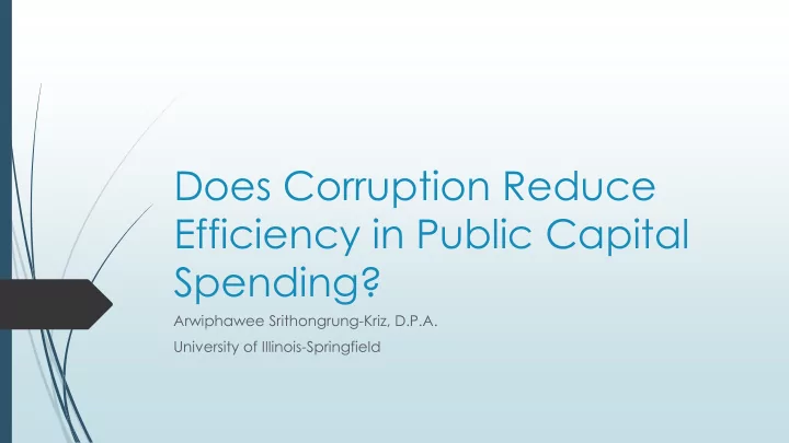 does corruption reduce efficiency in public capital