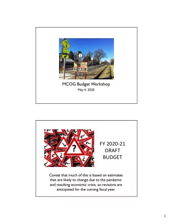 FY 202021  DRAFT  BUDGET  Caveat that much of this is based on estimates  that are likely to