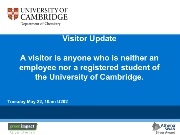 visitor update a visitor is anyone who is neither an
