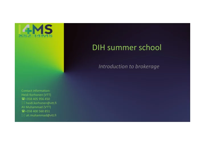 dih summer school