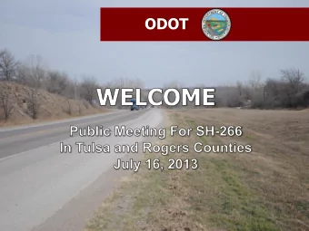 ODOT  TEAM INTRODUCTIONS  ODOT  Randle White, PE - Division 8 Engineer  Mark Zishka, PE -