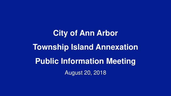 city of ann arbor township island annexation public