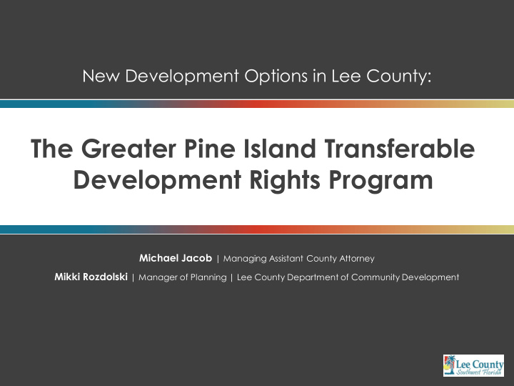 the greater pine island transferable