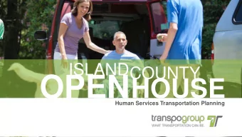 OPEN  HOUSE  Human Services Transportation Planning  AGENDA  1.  Overview  Island County Human