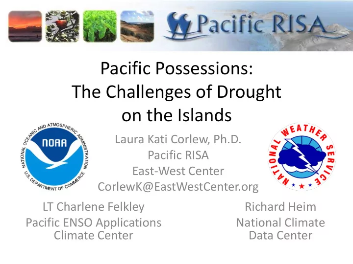 pacific possessions the challenges of drought on the