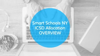 Smart Schools NY  ICSD Allocation  OVERVIEW  History:  Smart Schools Bond Act  On November 4, 2014,