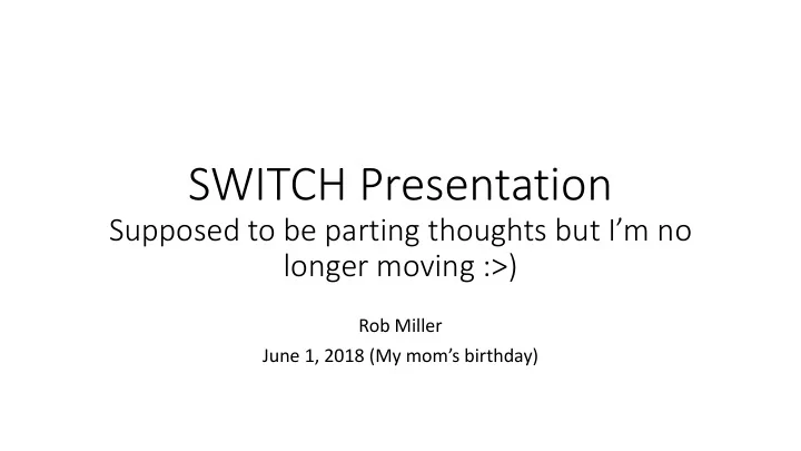 switch presentation
