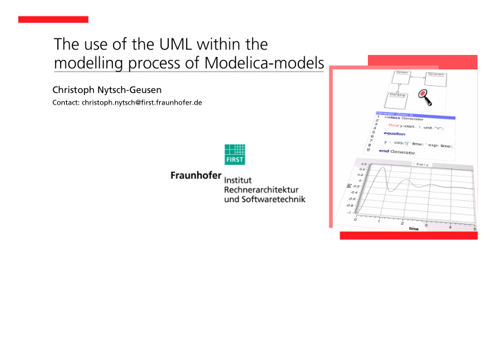 the use of the uml within the modelling process of