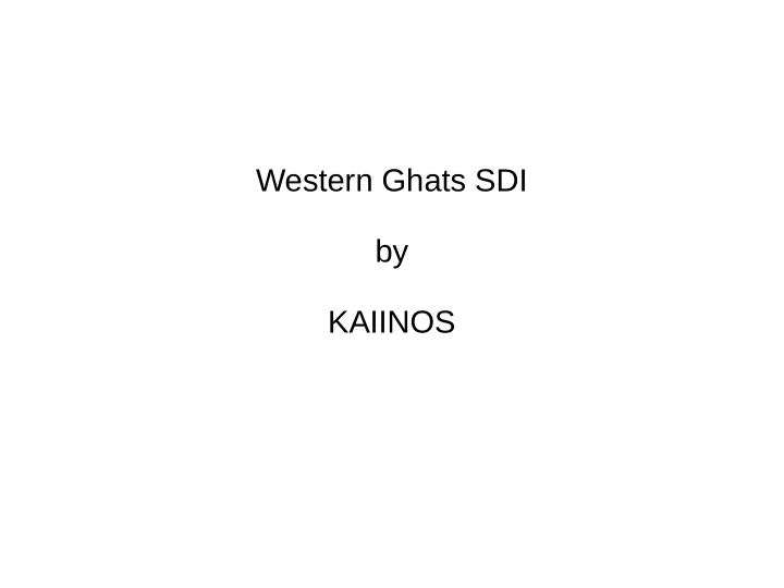 western ghats sdi by kaiinos