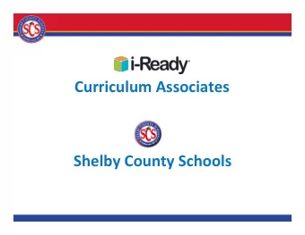 ESSA  Curriculum Associates conducted  comprehensive research that  provides evidence that i-Ready