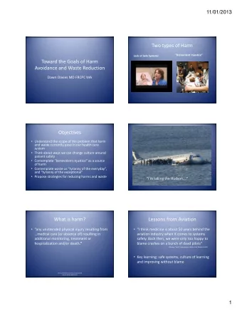 Two types of Harm Benevolent Injustice Lack of Safe Systems Toward the Goals of Harm