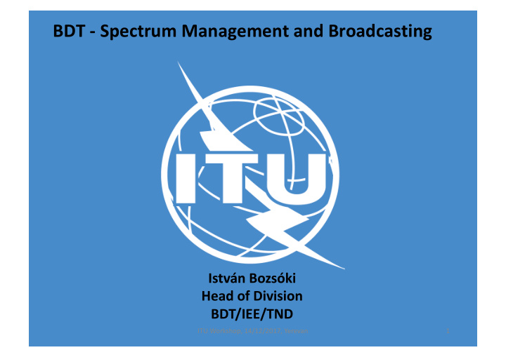 bdt spectrum management and broadcasting