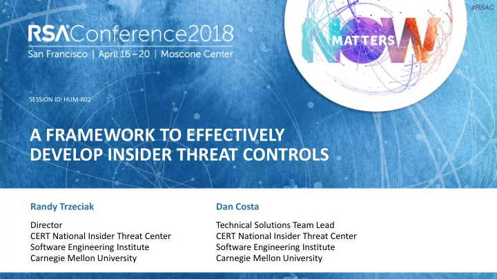 a framework to effectively develop insider threat controls