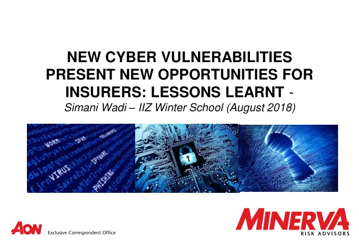 present new opportunities for insurers lessons learnt