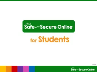 (11-14)  How much do you know  about the internet?  Make sure you stay  SAFE AND SECURE ONLINE  YOU