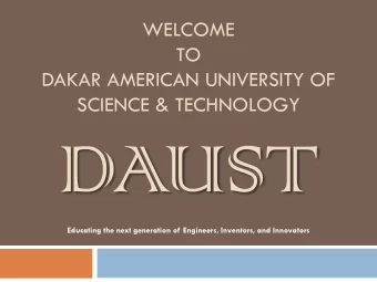 DAUST  Educating the next generation of Engineers, Inventors, and Innovators  History  Founded