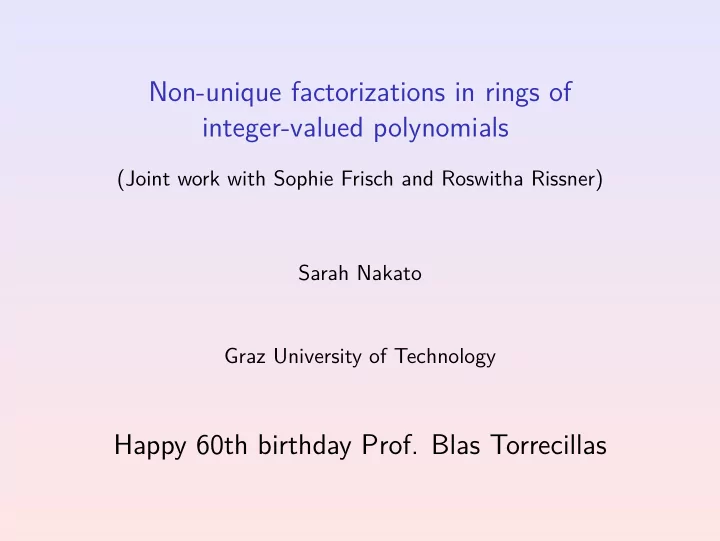 non unique factorizations in rings of integer valued