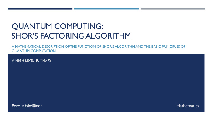 quantum computing shor s factoring algorithm