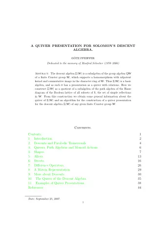 A QUIVER PRESENTATION FOR SOLOMONS DESCENT  ALGEBRA.  G  OTZ PFEIFFER  Dedicated to the memory