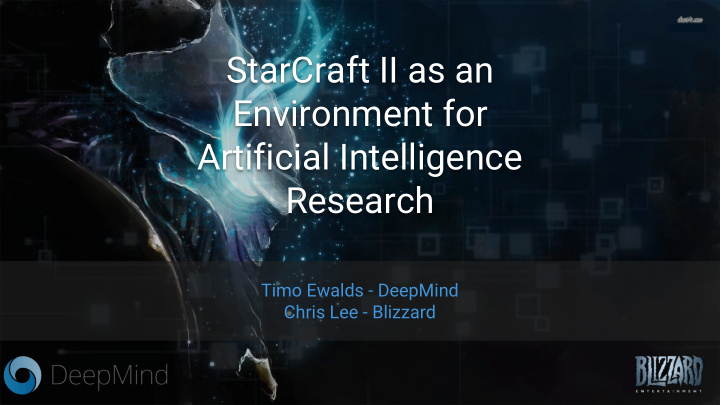 starcraft ii as an environment for artificial